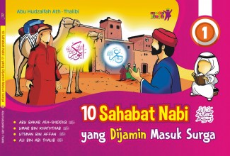 10 Sahabat Nabi yang Dijamin Masuk Surga (1)