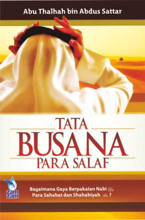 Tata Busana Para Salaf