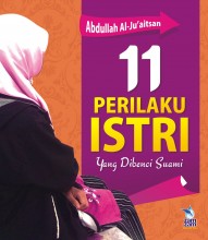 11 Perilaku Istri yang Dibenci Suami