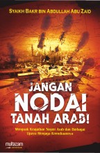 Jangan Nodai Tanah Arab