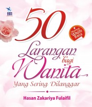 50 Larangan bagi Wanita yang Sering Dilanggar