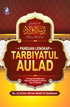 Panduan Lengkap Tarbiyatul Aulad (HC)