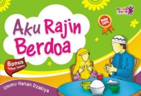Aku Rajin Berdoa