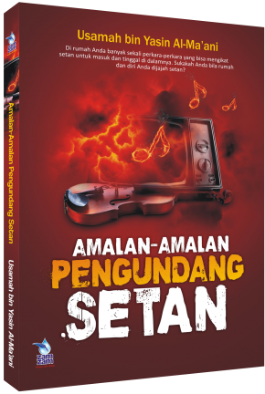 Amalan-amalan Pengundang Setan