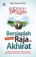Bersiaplah Menjadi Raja di Akhirat