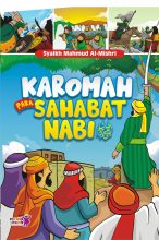 KAROMAH PARA SAHABAT NABI n (Full Colour)