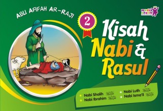 Kisah Nabi dan Rasul (2)