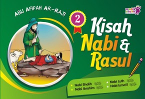 Kisah Nabi dan Rasul (2)