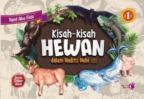 Kisah-kisah Hewan dalam Hadits Nabi (1)