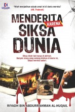 Menderita karena Siksa Dunia