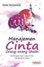 Manajemen Cinta Orang-orang Shalih