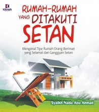 Rumah-rumah yang Ditakuti Setan