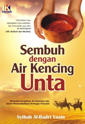 Sembuh dengan Air Kencing Unta