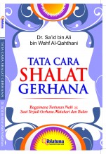 Tata Cara Shalat Gerhana