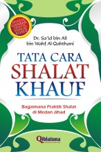 Tata Cara Shalat Khauf