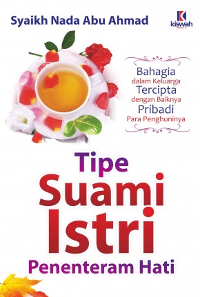 Tipe Suami Istri Penenteram Hati