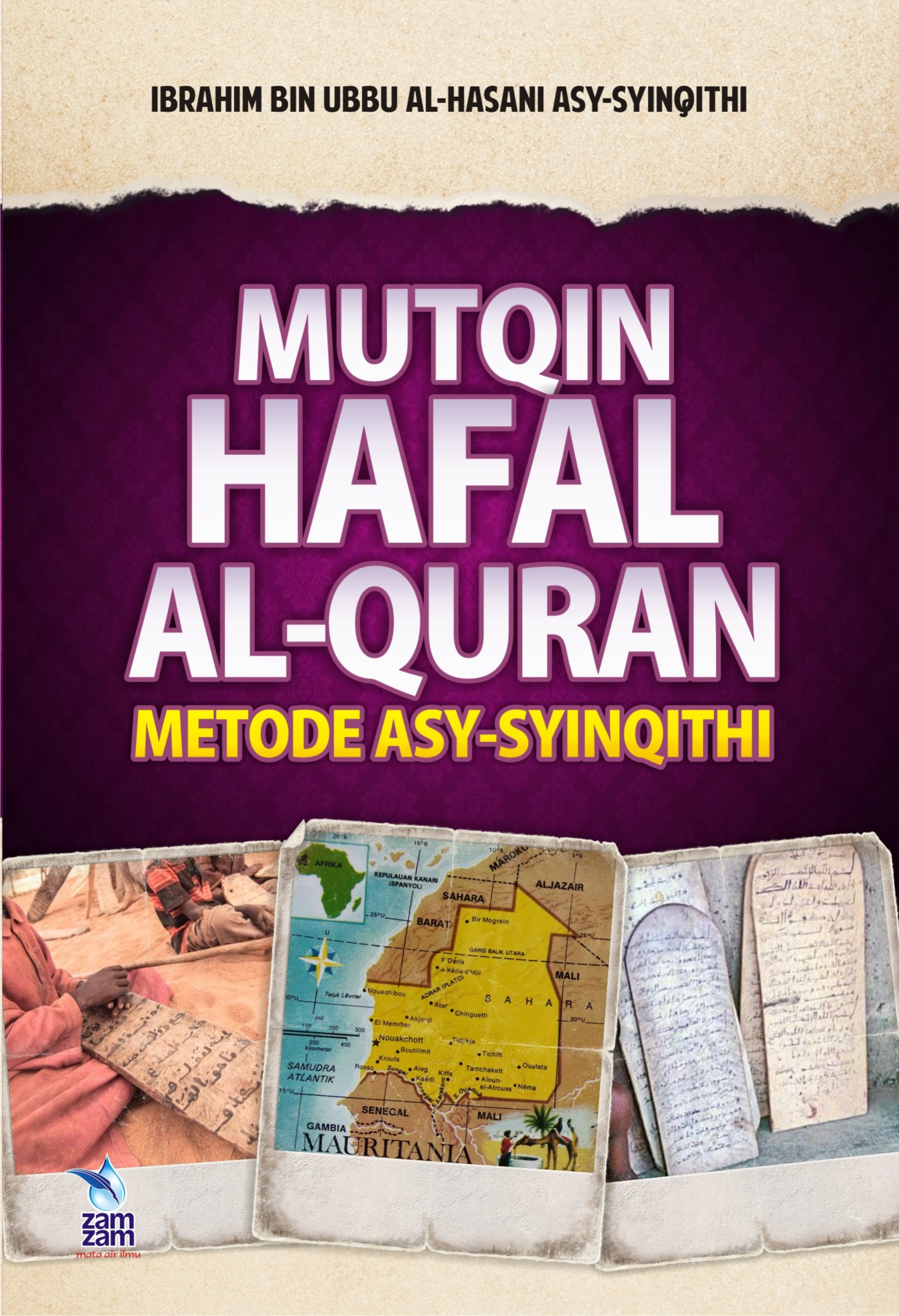 Mutqin Hafal Al-Quran Metode Asy-Syinqithi