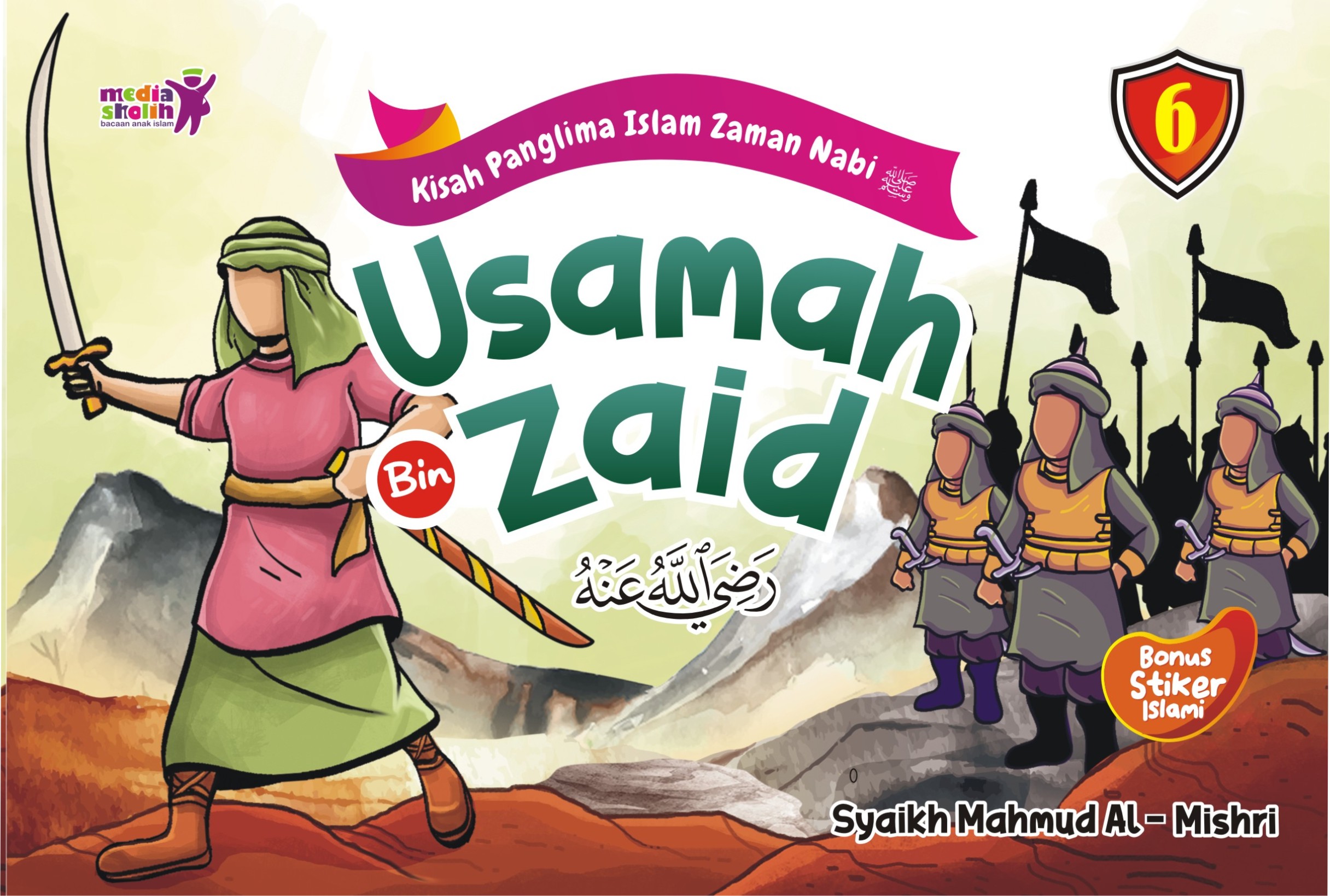 Kisah Panglima Islam Zaman Nabi (6): Usamah Bin Zaid