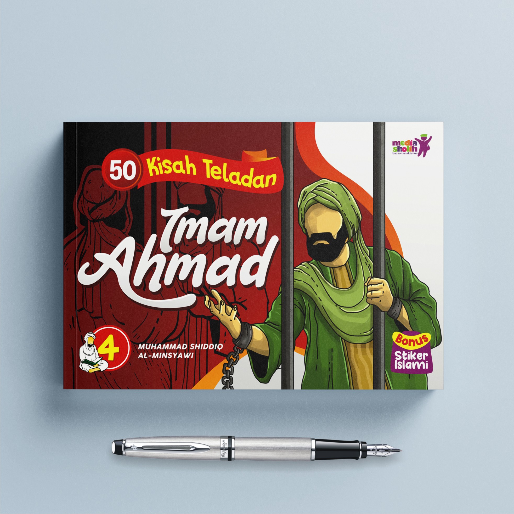50 Kisah Teladan (4): Imam Ahmad